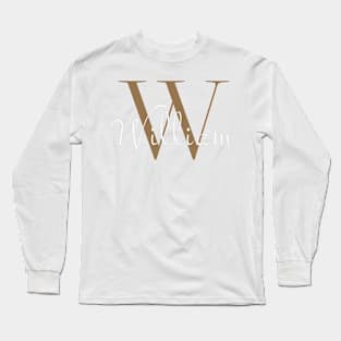 I am William Long Sleeve T-Shirt